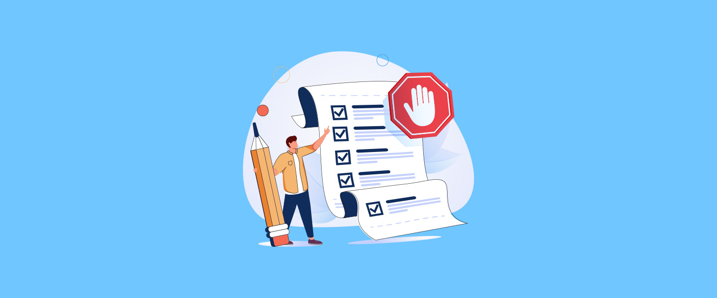 Illustration of person with giant pencil in hand in front of a big checklist and stop hand sign