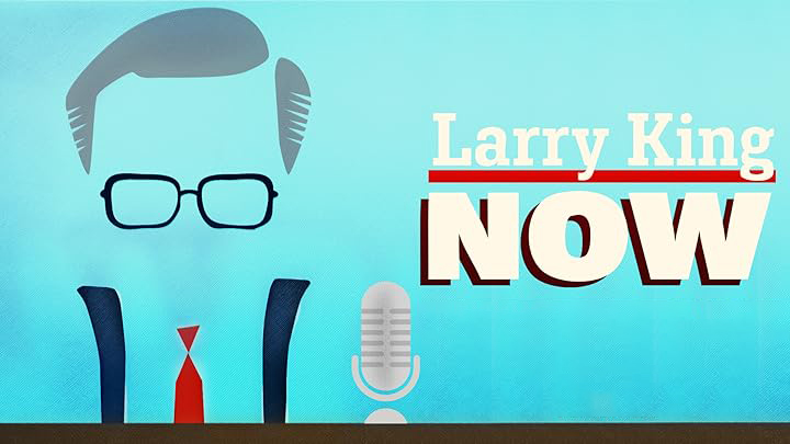 Larry King Now Video Thumbnail
