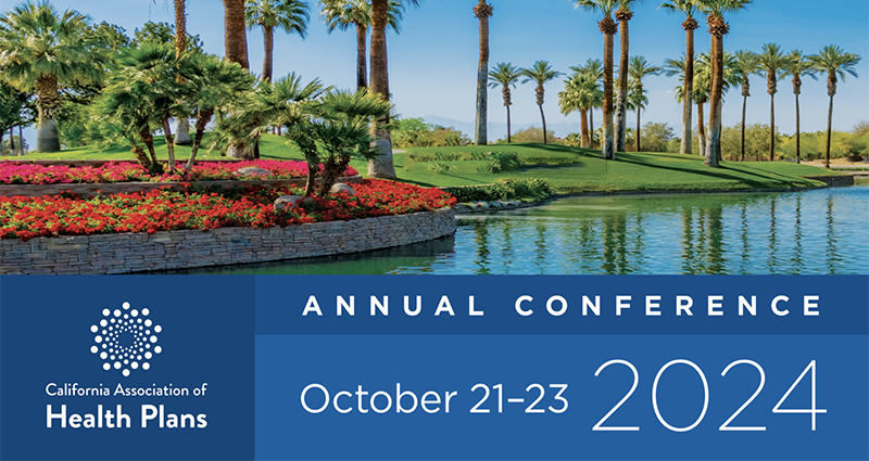 CAHP Annual Conference | October 21–23 2024 | Desert Springs, California