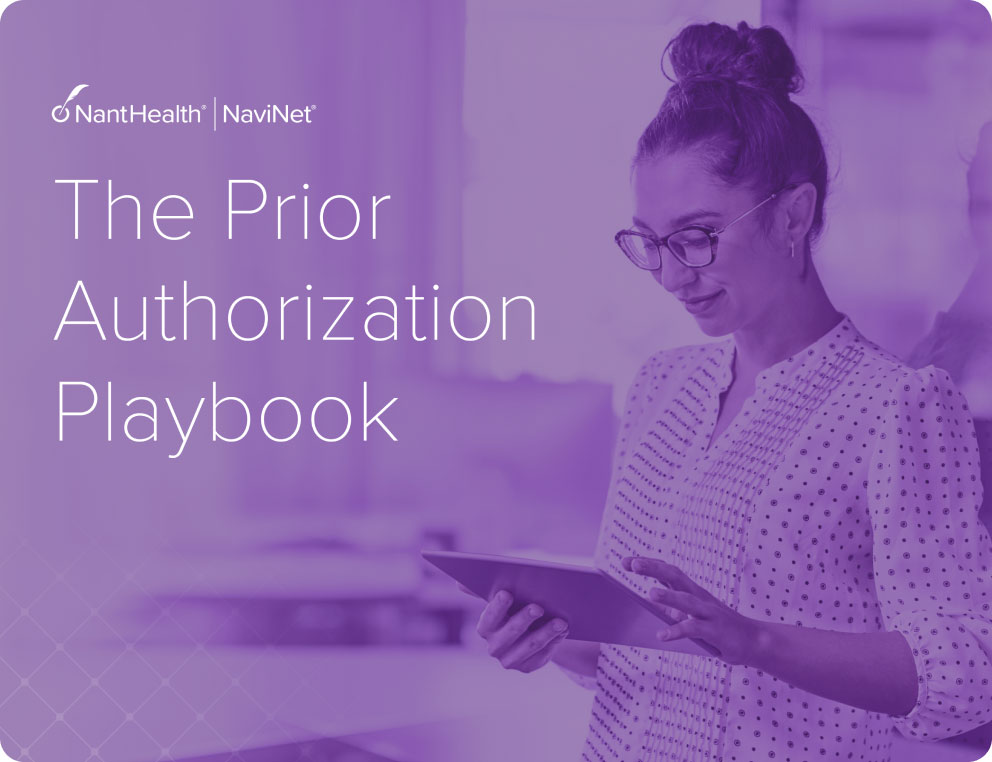 The Prior Authorization Playbook with NaviNet Purple Overlay and a woman with glasses holding a tablet in her hands